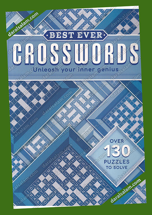 BEST EVER CROSSWORDS Unleash your inner genius over 130 puzzles to